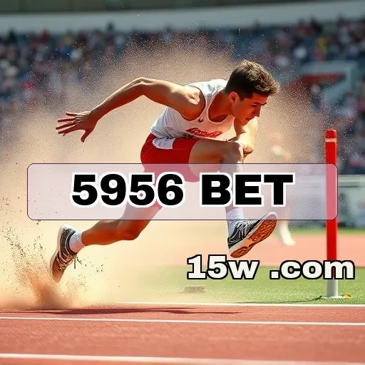 5956.com bet: Promoções Imperdíveis Para um Jogo Empolgante