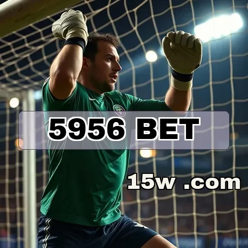 5956.com bet: A Experiência Mais Segura em Apostas Online